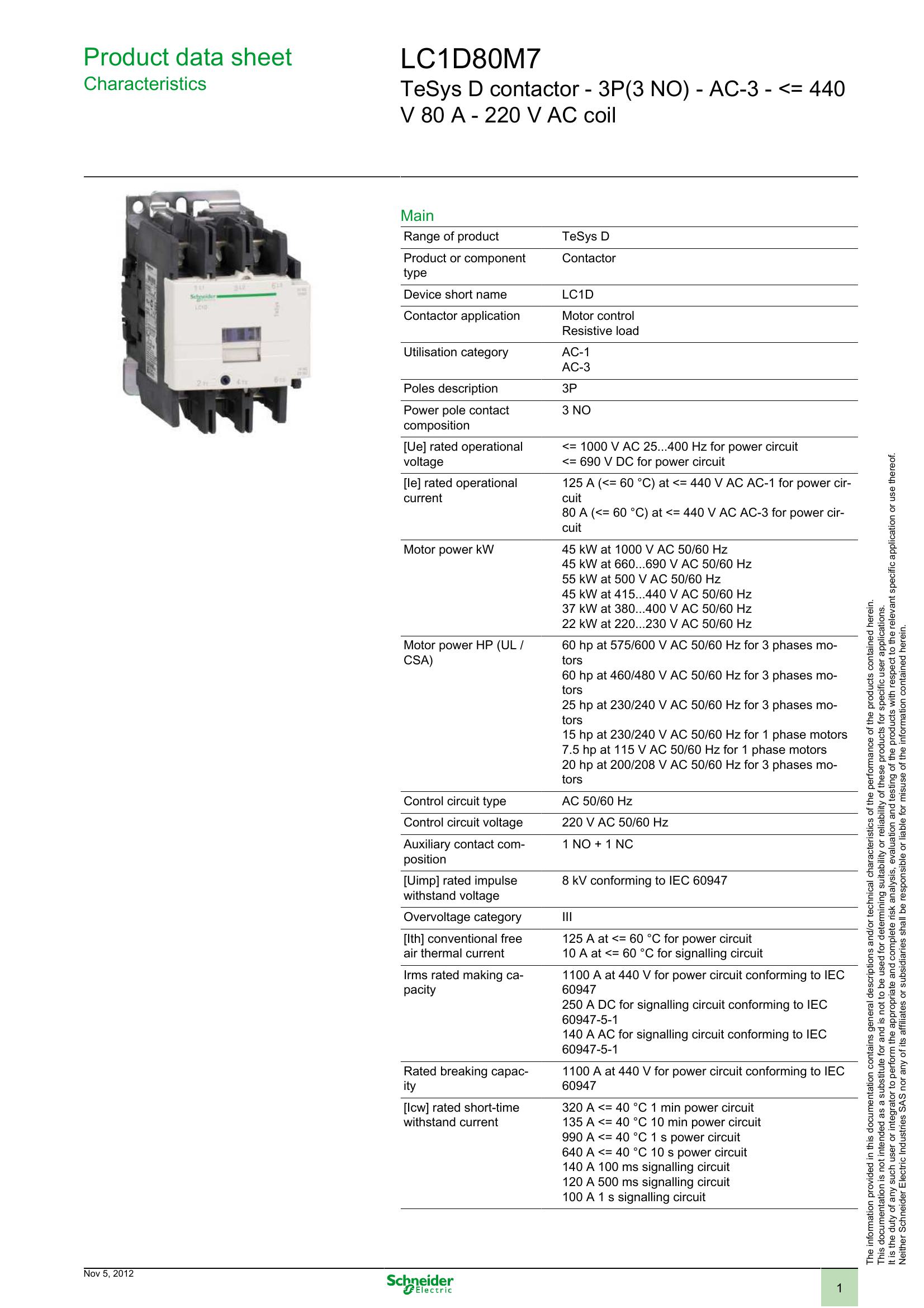 Schneider Electric TeSys LC1D80F7C NonReversing A.C. Contactor 3PST-NO